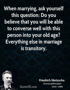 nietzsche quotes | Friedrich Nietzsche Marriage Quotes | QuoteHD More