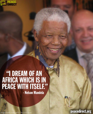 peace-quote-nelson-mandela-dream-africa-peace.jpg