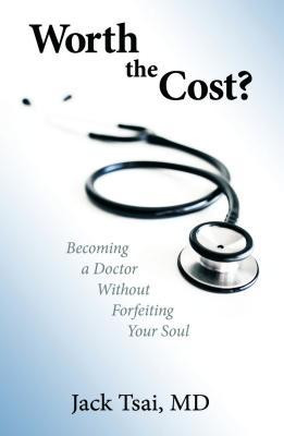 Start by marking “Worth the Cost?: Becoming a Doctor Without ...