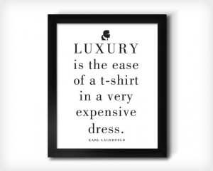 Karl Lagerfeld Luxury Fashion Quote. Fashion art by EpicQuotations, $9 ...