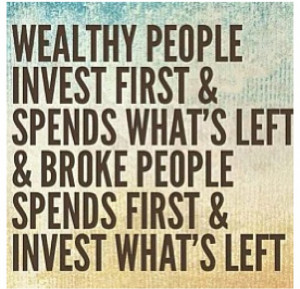 wealthy people invest first