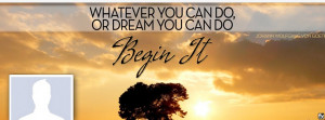 Download Free Facebook Cover Begin Your Dream Quote