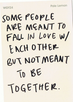 love quotes relationships couples falling in love falling out of love ...