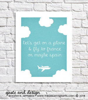 Plane Decor Adventure Nursery Wall Art For Kids Quotes For Boys ...