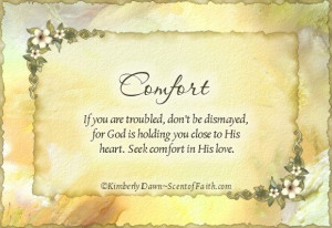 Words of Comfort for Friends | Comments on this entry are closed.