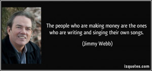 More Jimmy Webb Quotes