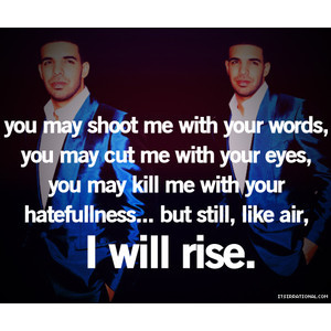 Drake Quotes, Life Quotes