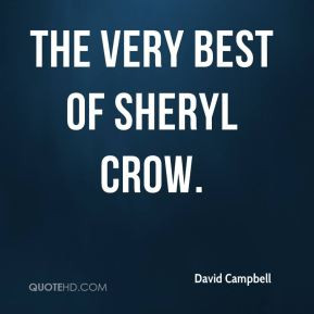 David Campbell - The Very Best of Sheryl Crow.