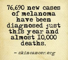 Meaningful Quotes Sayings, Melanoma Quotes, Skin Cancer Quotes