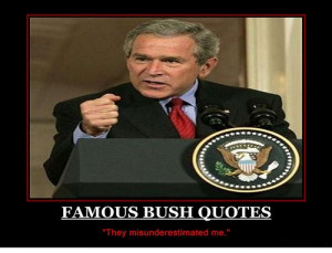 stupid stupid president bush