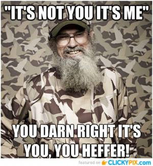 26 Quotes From Si on Duck Dynasty
