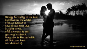 Love quotes for a husband birthday
