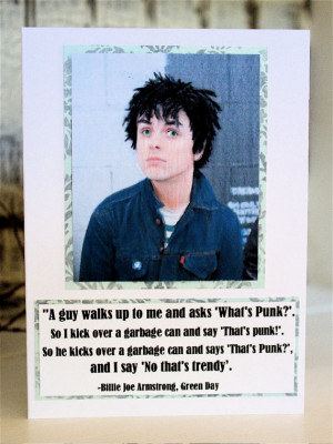 BiLLiE Joe Armstrong Quote CARD Punk Rock Musician Green Day Artist ...