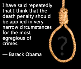 Pro Death Penalty Quotes Obama on capital punishment