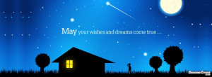 May your wishes and dreams come true