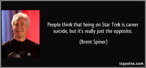 quote-people-think-that-being-on-star-trek-is-career-suicide-but-it-s ...