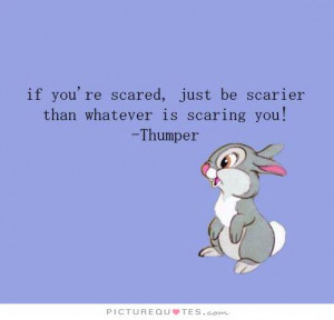Scared Quotes | Scared Sayings | Scared Picture Quotes