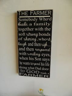 So God made a farmer Someone who'd bale a by CountryFolksCreation, $52 ...