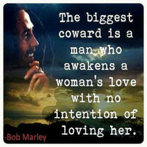 Smart man that Bob Marley ....