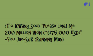 Credits to the awesome RUNNING MAN~