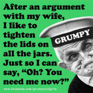 Grumpy People Quotes The grumpy old man