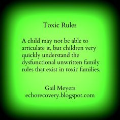 Toxic Rules: A child may not be able to articulate it, but children ...