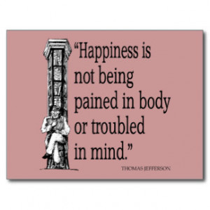Thomas Jefferson Quote - Happiness - Quotes Postcard