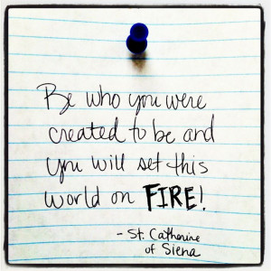 St. Catherine of Siena Quote Mia Alva