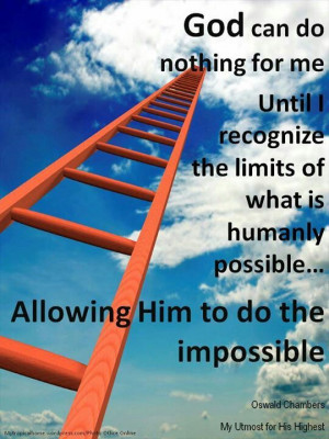 Allow him to do the impossible.