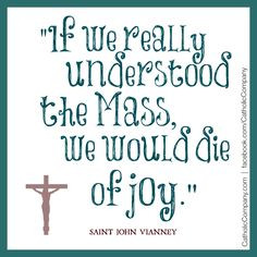St. John Vianney - patron saint of parish priests.