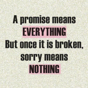 Quotes About Broken Trust But once it is broken