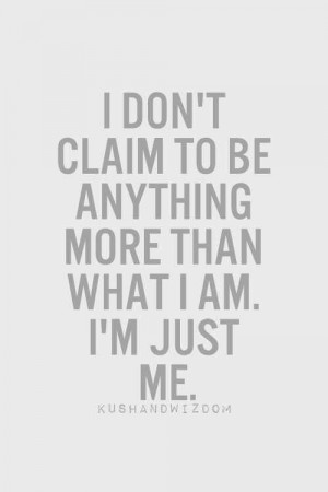 don't claim to be....