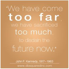 Inspirational Quotes for the Workplace about the Past, Present and ...