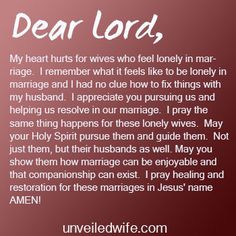 Of The Day – Wives Feeling Lonely --- Dear Lord, My heart hurts ...
