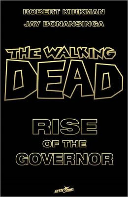 rise of the governor the walking dead