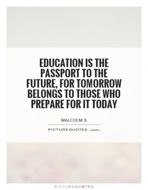 Education Quotes Malcolm X Quotes