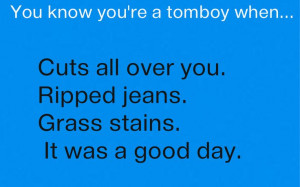 ... Tomboys And, Inner Tomboys, Country Girls, Tomboys Quotes For Girls