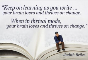 Keep on learning as you write. . .