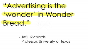 ... .com/advertising-is-the-wonder-in-wonder-bread-advertising-quote