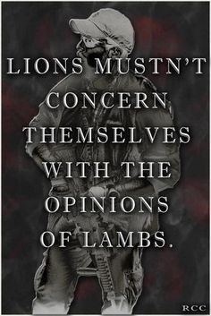 ... lion mustnt wisdom motivation navy seals quotes lambs bushido quotes