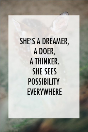 She's a dreamer quote