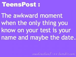 Teenager Post Awkward Moment Quotes Teenager posts! show
