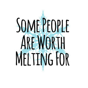 Some People Are Worth Melting For- Frozen (Olaf) Framed Art Print ...