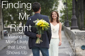 Finding Mr. (or Mrs.) Right