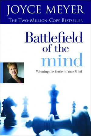Book : Battlefield of the Mind by Joyce Meyer