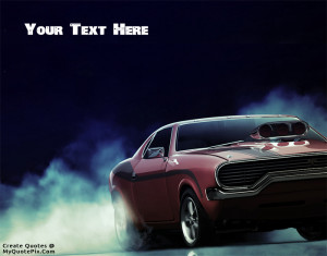 Quote Design Maker - American Muscle Car Quotes