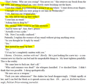 he shows up, unannounced and unexpected, at Ana and Kate’s apartment ...