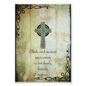 Celtic Cross - Make Each Moment Quote Poster