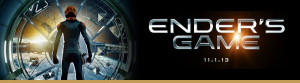 Ender's Game - Theatrical and Propaganda Posters