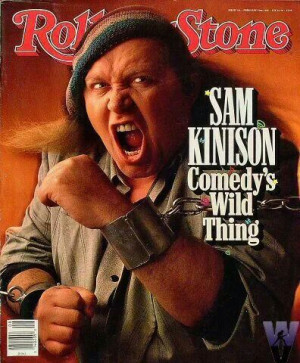 Sam Kinison!!!